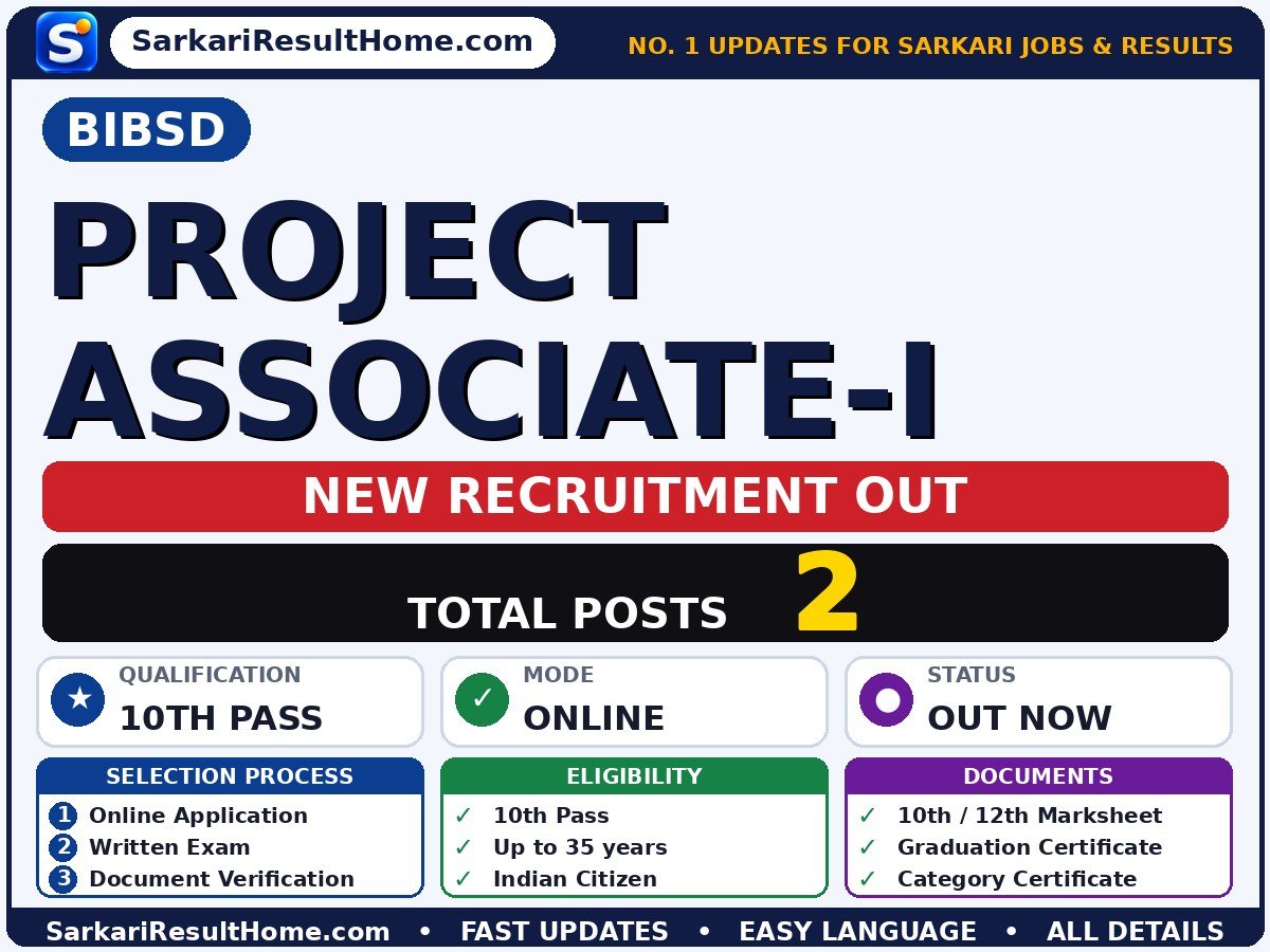 BIBSD Recruitment 2026 for 2 Project Associate-I Posts – Check Details - BRIC Institute of Bioresources and Sustainable Development sarkari naukri summary (Total Posts: 2; Last Date: 28 Oct 2026; Qualification: 10th Pass)
