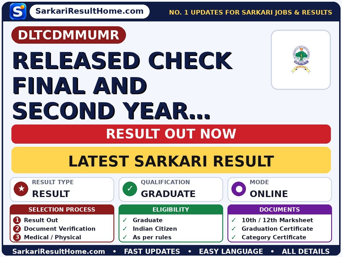 DLTCDMMUMR Released Check Final And Second Year 3072457 Sarkari Result 2026 Declared - Direct Link to Check Dr MGR Medical University MBBS Result 2026 sarkari result summary (Result Date: 09 Oct 2026)