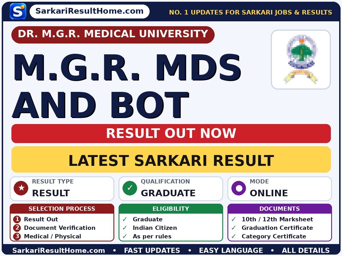 Dr. M.G.R. Medical University M.G.R. MDS and BOT Sarkari Result 2026 Out – Check Here - Dr. M.G.R. Medical University sarkari result summary (Result Date: 22 Oct 2026)