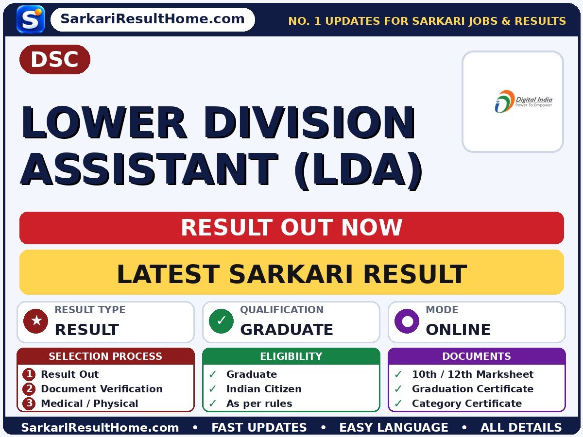 DSC Lower Division Assistant (LDA) Sarkari Result 2026 Out – Check Here - DSC sarkari result summary (Result Date: 15 Oct 2026; Exam Date: 12 Sep 2026; Next Stage: Typing Speed Test)