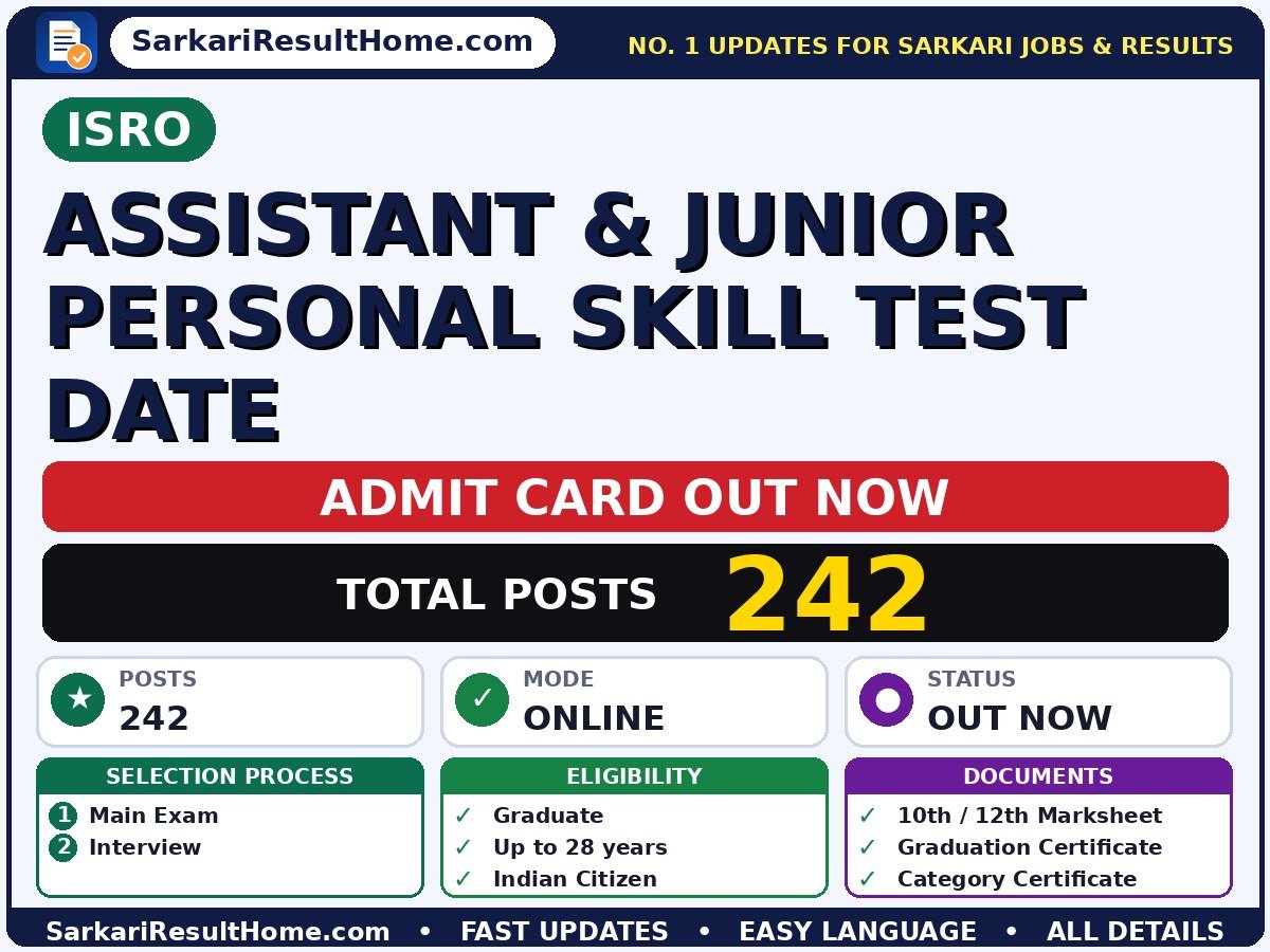 ISRO Assistant & Junior Personal Skill Test Date Admit Card 2026 – Download Link - Indian Space Research Organisation admit card summary (Exam Date: 25 Oct 2026; Admit Card: 10 Sep 2026)