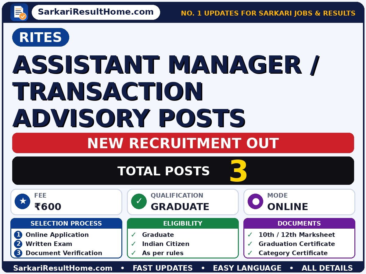 RITES Recruitment 2026 for 3 Assistant Manager / Transaction Advisory Posts – Direct Link - RITES Limited (Rail India Technical and Economic Service) sarkari naukri summary (Total Posts: 3; Last Date: 08 Oct 2026; Qualification: Graduate)