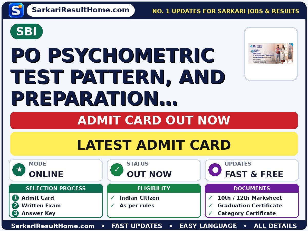 SBI PO Psychometric Test Pattern, and Preparation Guide Admit Card 2026 Out: How to Download - State Bank of India admit card summary (Exam Date: 31 Oct 2026)
