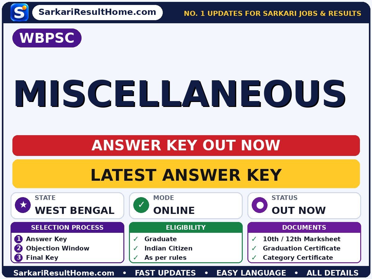 WBPSC Miscellaneous Answer Key 2026: Check Here - West Bengal Public Service Commission answer key summary (Exam Date: 04 Oct 2026)